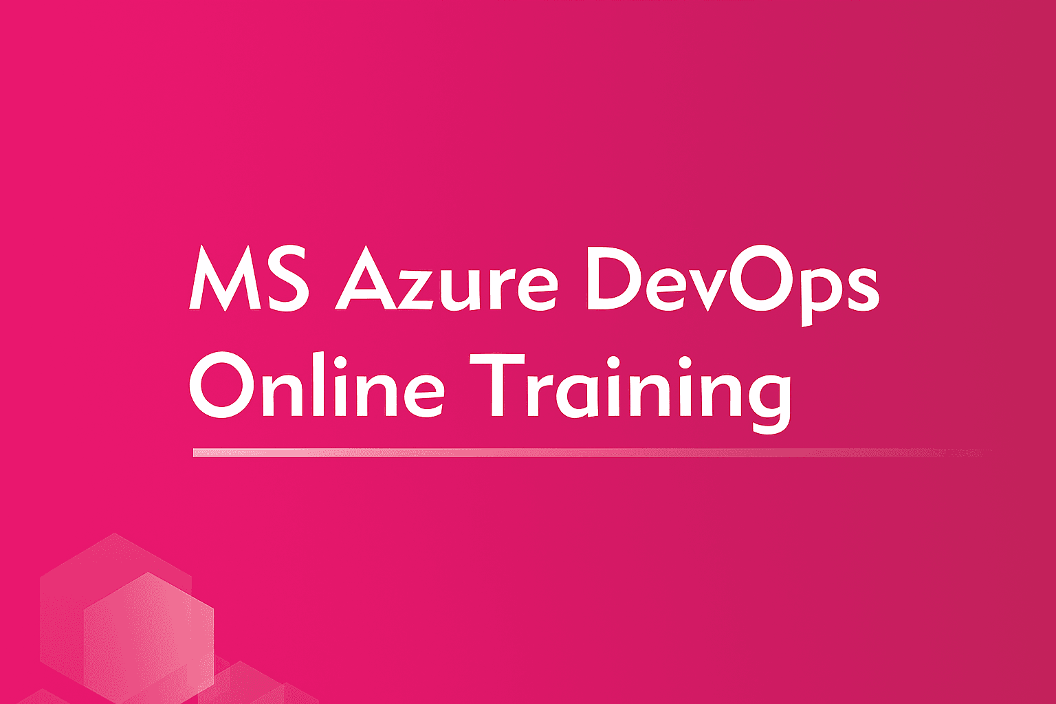 MS Azure Devops Online Training