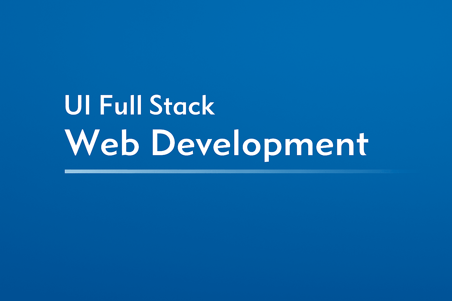 UI Full Stack Web Devlopment